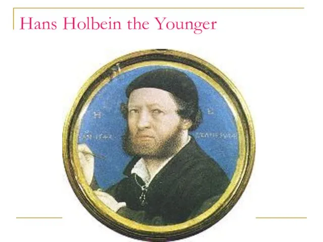 Hans Holbein the Younger