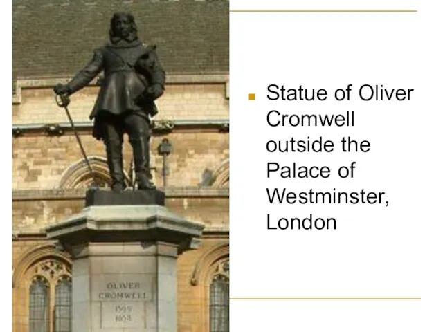 Statue of Oliver Cromwell outside the Palace of Westminster, London