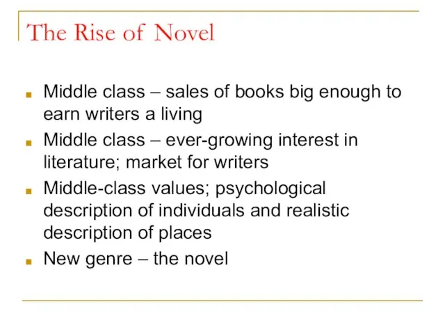 The Rise of Novel Middle class – sales of books big enough