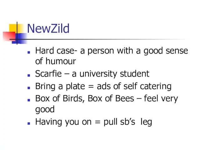 NewZild Hard case- a person with a good sense of humour Scarfie