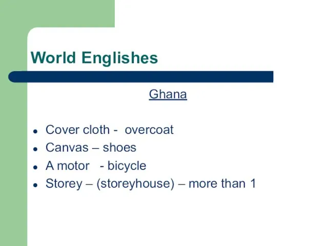 World Englishes Ghana Cover cloth - overcoat Canvas – shoes A motor