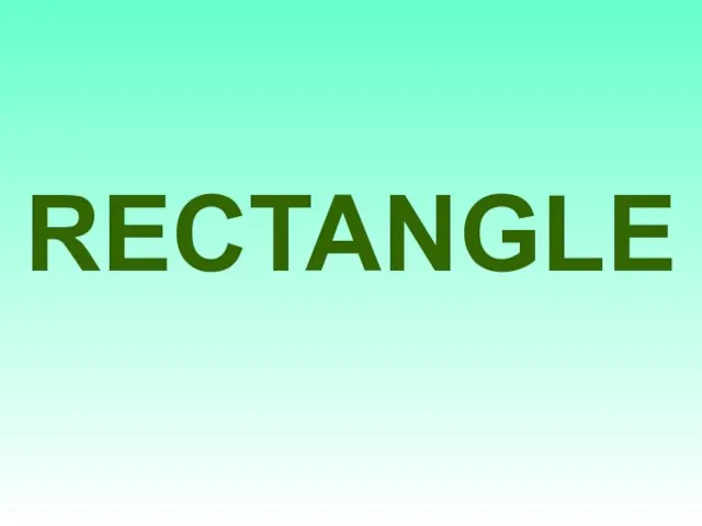 RECTANGLE