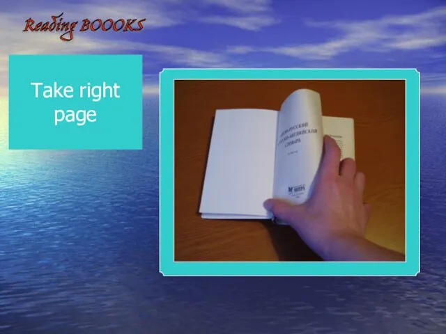 Reading BOOOKS Take right page