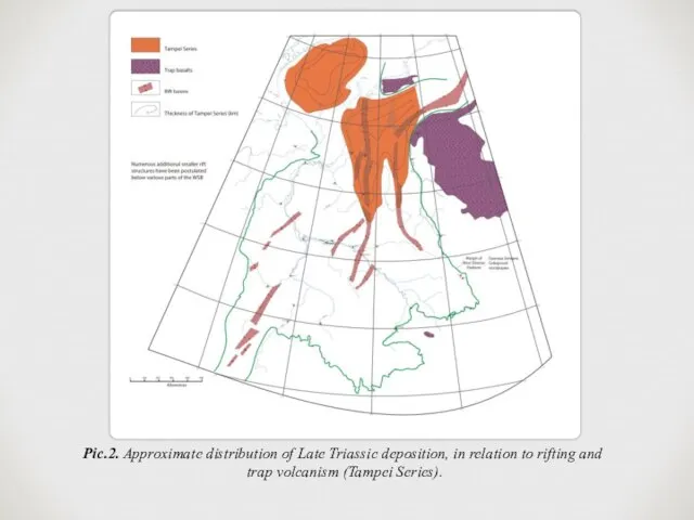 Pic.2. Approximate distribution of Late Triassic deposition, in relation to rifting and trap volcanism (Tampei Series).