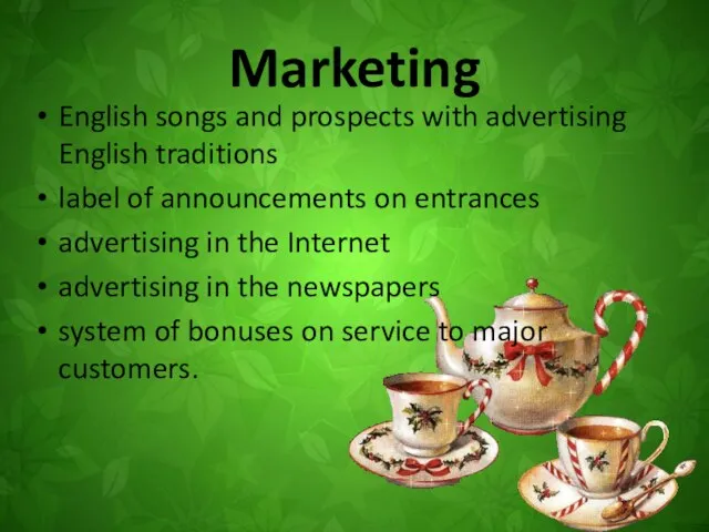 Marketing English songs and prospects with advertising English traditions label of announcements