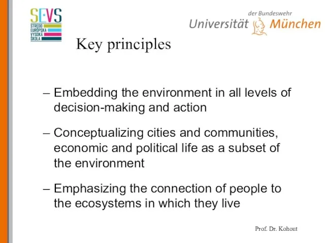 Key principles Embedding the environment in all levels of decision-making and action