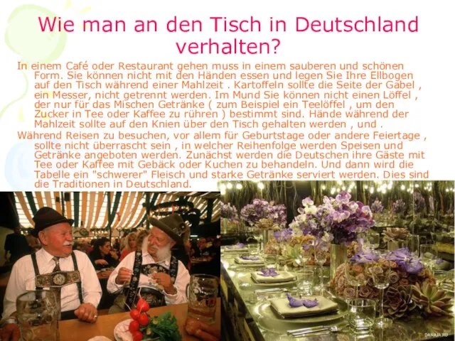 Wie man an den Tisch in Deutschland verhalten? In einem Café oder