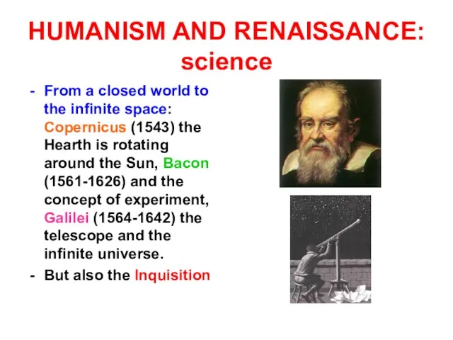 HUMANISM AND RENAISSANCE: science From a closed world to the infinite space: