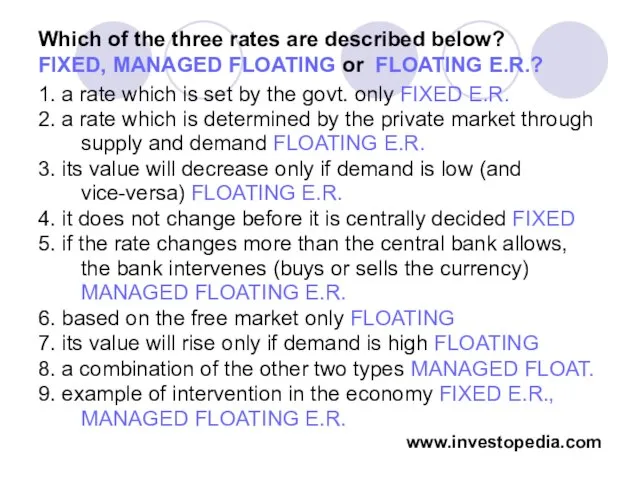 Which of the three rates are described below? FIXED, MANAGED FLOATING or