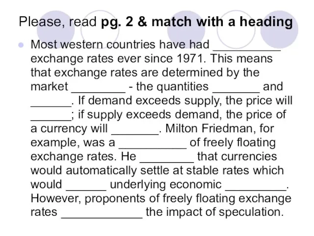 Please, read pg. 2 & match with a heading Most western countries