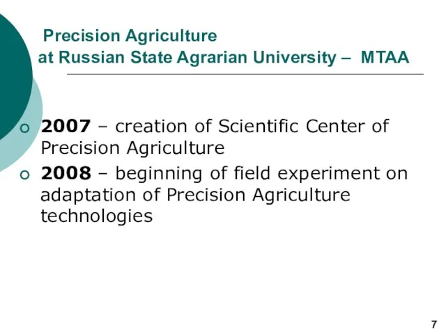 Precision Agriculture at Russian State Agrarian University – MTAA 2007 – creation