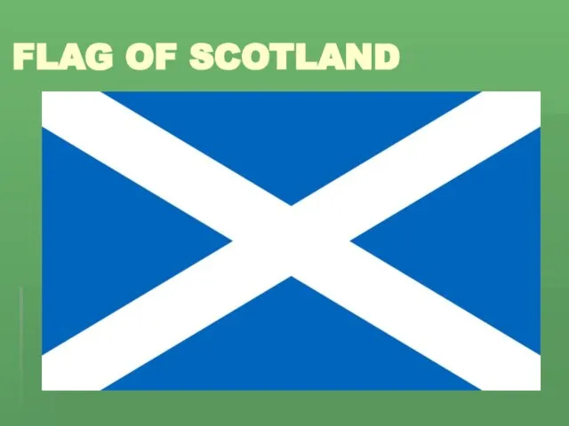 FLAG OF SCOTLAND