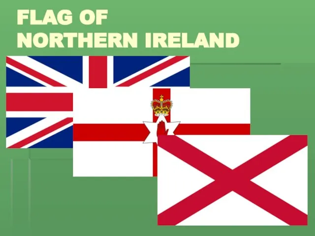 FLAG OF NORTHERN IRELAND