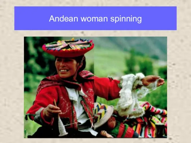 Andean woman spinning