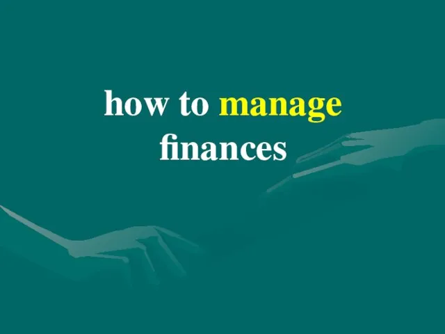 how to manage finances