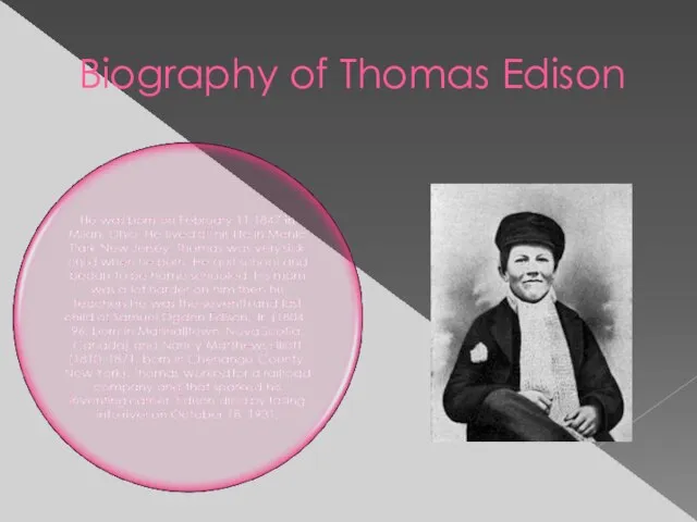 Biography of Thomas Edison