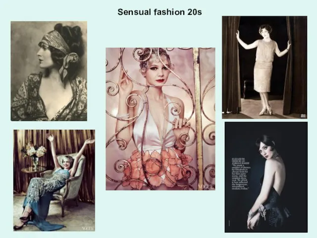 Sensual fashion 20s