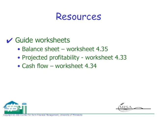 Resources Guide worksheets Balance sheet – worksheet 4.35 Projected profitability - worksheet