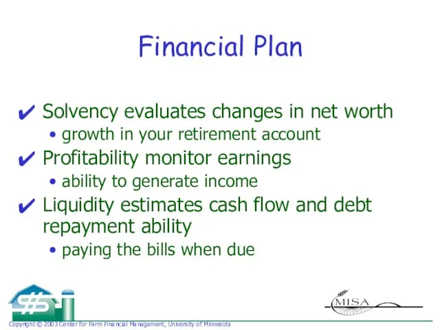 Financial Plan Solvency evaluates changes in net worth growth in your retirement
