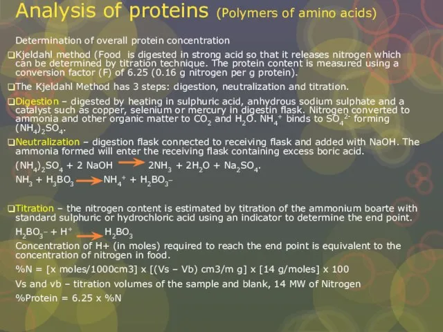 Analysis of proteins (Polymers of amino acids) Determination of overall protein concentration