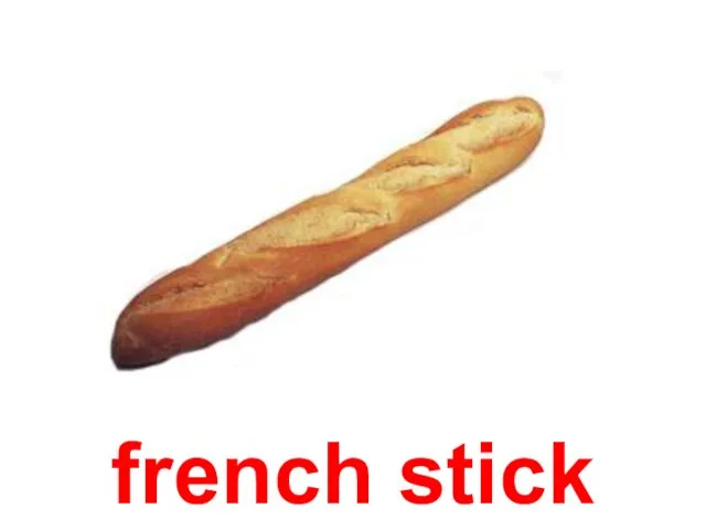 french stick