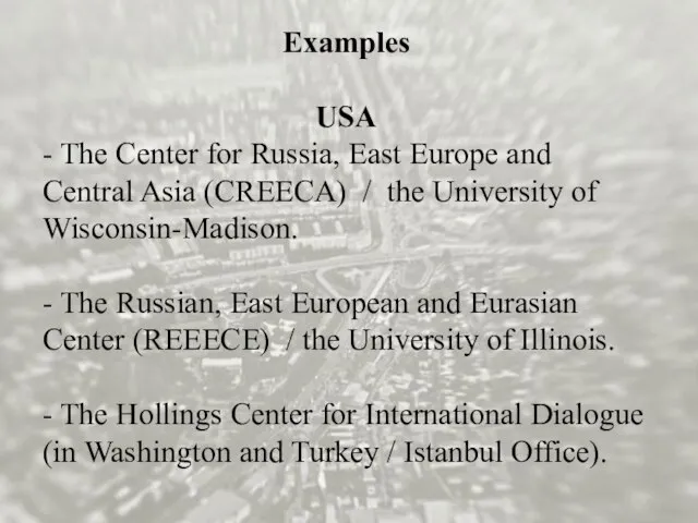 Examples USA - The Center for Russia, East Europe and Central Asia