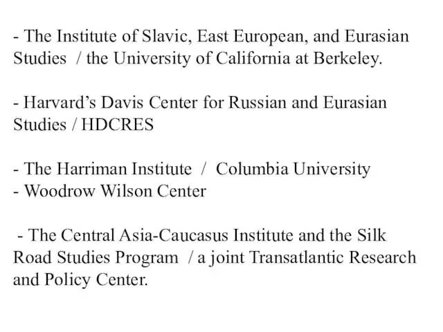 - The Institute of Slavic, East European, and Eurasian Studies / the