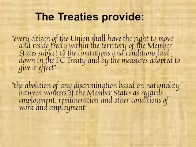 “every citizen of the Union shall have the right to move and
