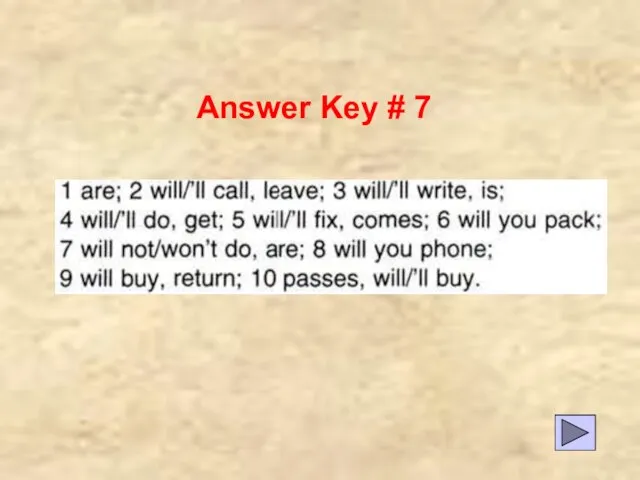 Answer Key # 7