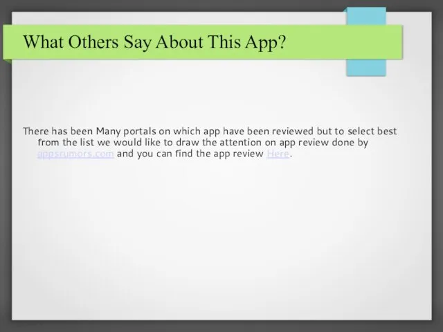 What Others Say About This App? There has been Many portals on