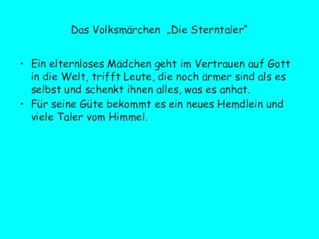 Das Volksmärchen „Die Sterntaler“ Ein elternloses Mädchen geht im Vertrauen auf Gott