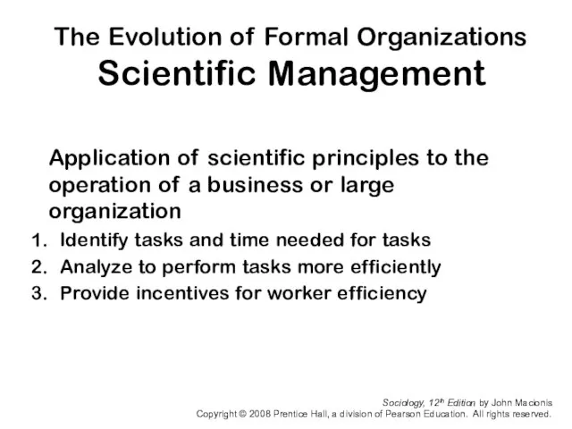 Sociology, 12th Edition by John Macionis Copyright © 2008 Prentice Hall, a