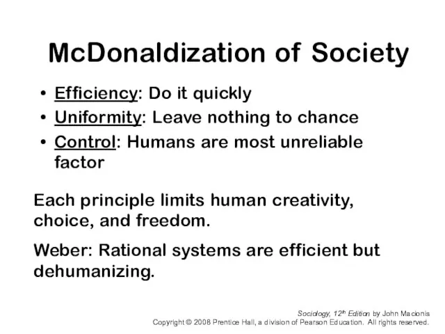 Sociology, 12th Edition by John Macionis Copyright © 2008 Prentice Hall, a