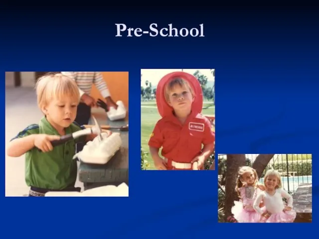 Pre-School