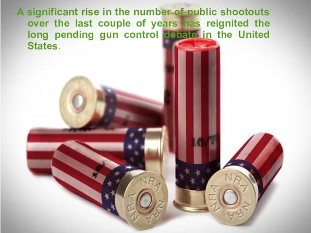 A significant rise in the number of public shootouts over the last