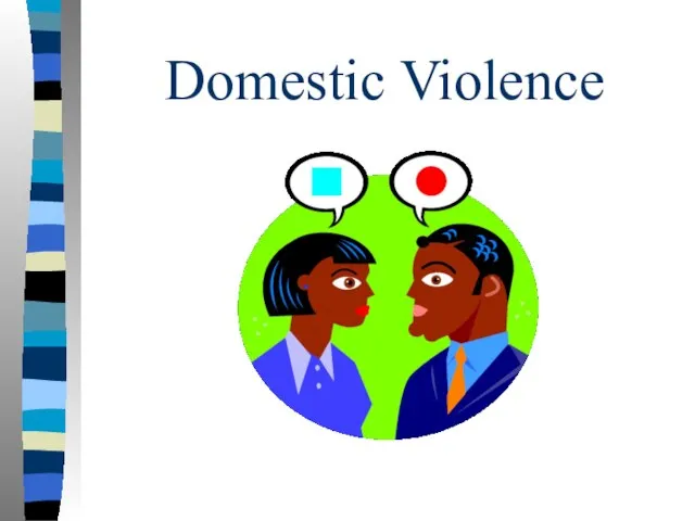 Domestic Violence