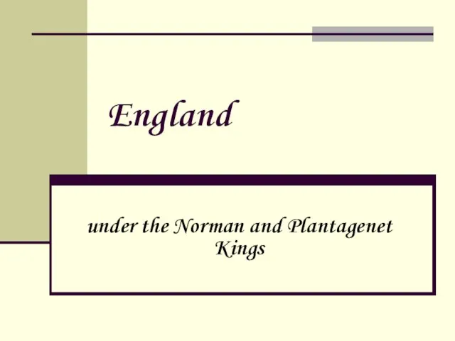 England under the Norman and Plantagenet Kings