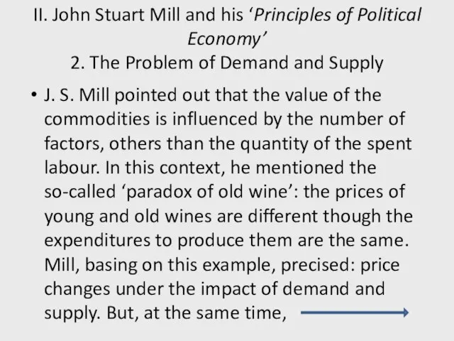 II. John Stuart Mill and his ‘Principles of Political Economy’ 2. The