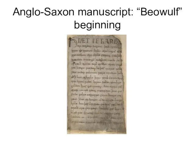Anglo-Saxon manuscript: “Beowulf” beginning
