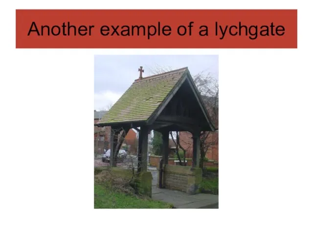 Another example of a lychgate