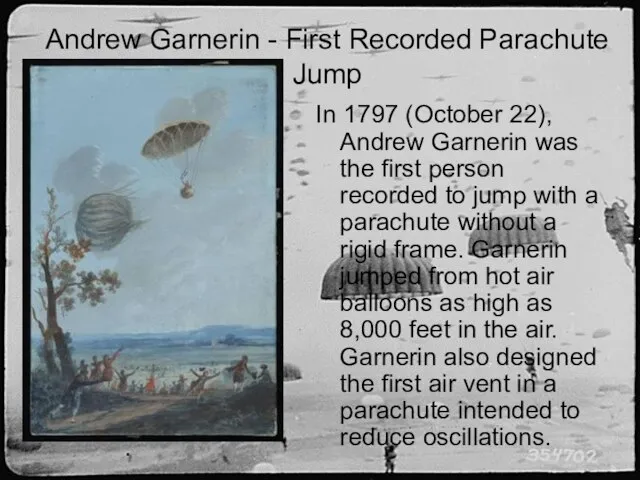 Andrew Garnerin - First Recorded Parachute Jump In 1797 (October 22), Andrew