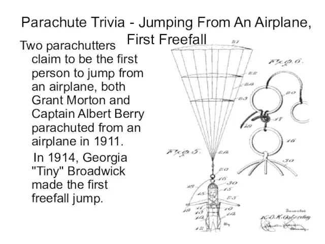 Parachute Trivia - Jumping From An Airplane, First Freefall Two parachutters claim