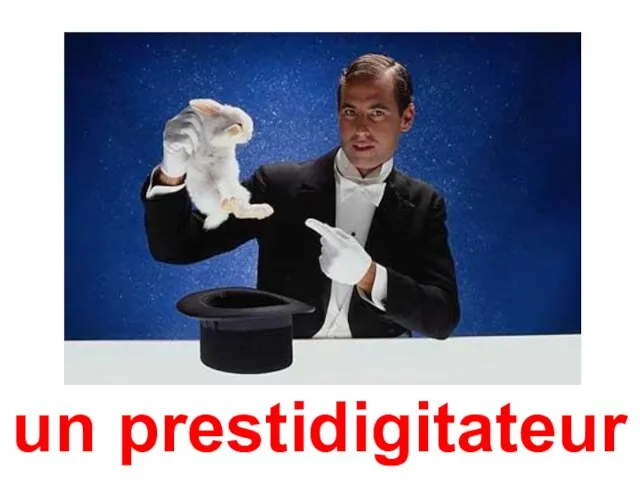 un prestidigitateur