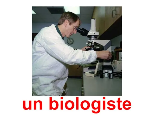 un biologiste