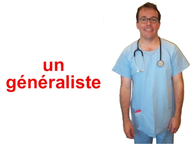 un généraliste