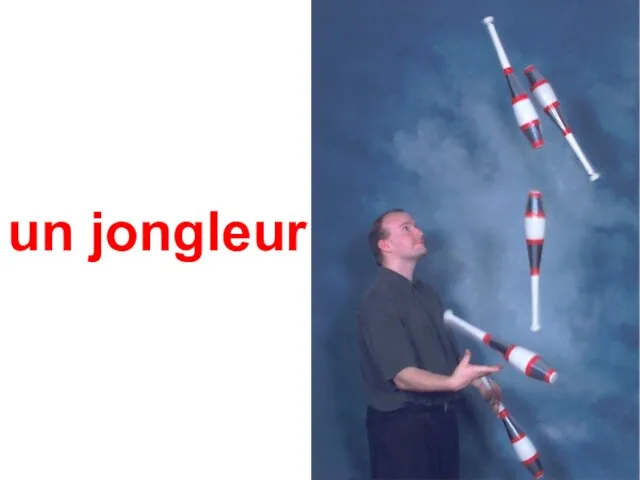 un jongleur