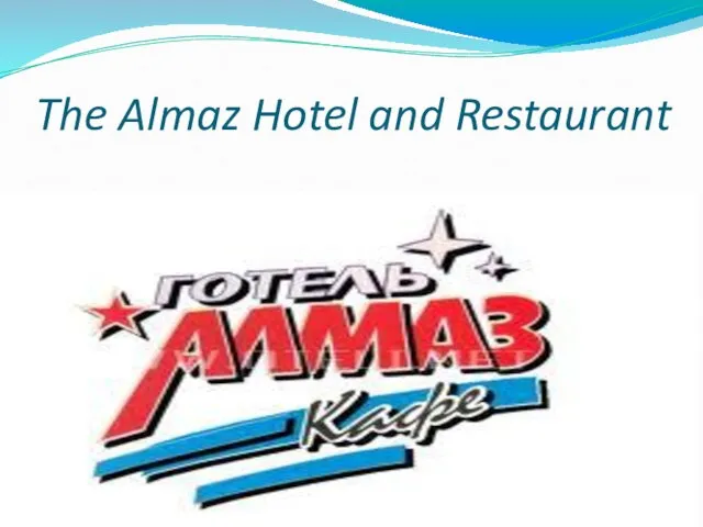The Almaz Hotel and Restaurant 10-