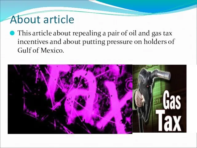 About article This article about repealing a pair of oil and gas
