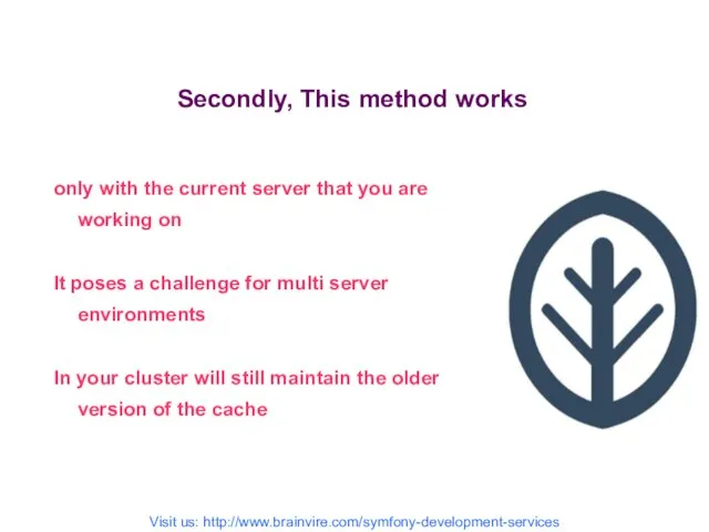 Secondly, This method works only with the current server that you are