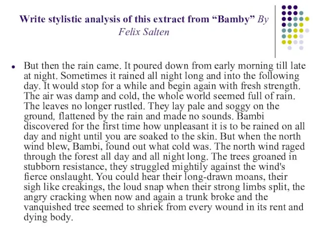 Write stylistic analysis of this extract from “Bamby” Ву Felix Salten But